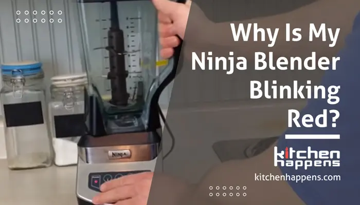why-is-my-ninja-blender-blinking-red