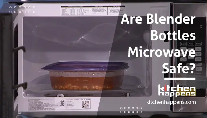 are-blender-bottles-microwave-safe