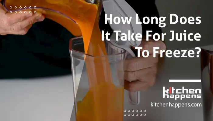 how-long-does-it-take-for-juice-to-freeze